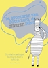 Afbeelding van De avonturen van Zotte Zora, de zilveren zebra!