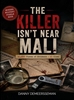Afbeelding van The Killer Isn't Near Mali