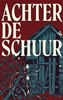 Afbeelding van Achter de schuur