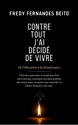Afbeeldingen van Contre Tout, J'ai Décidé de Vivre