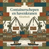 Afbeelding van Containerschepen en havenkranen
