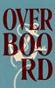 Afbeelding van Overboord