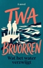 Afbeelding van Twa Bruorren