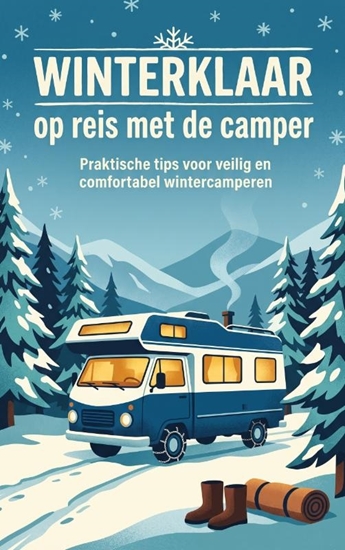 Afbeelding van Winterklaar op reis met de camper