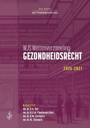 Afbeeldingen van WJS Wettenverzameling Wettenbundel Gezondheidsrecht
