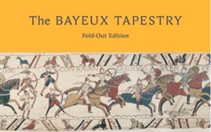 Afbeeldingen van The Bayeux Tapestry: Fold-Out Edition