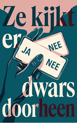 Afbeeldingen van Ze kijkt er dwars doorheen