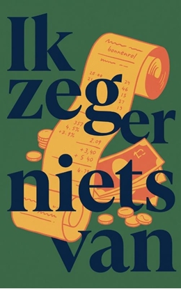 Afbeeldingen van Ik zeg er niets van