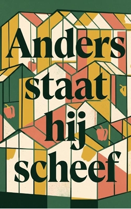 Afbeeldingen van Anders staat hij scheef
