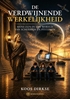 Afbeelding van De verdwijnende werkelijkheid