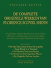 Afbeelding van De complete originele werken van Florence Scovel Shinn en John Rietveld