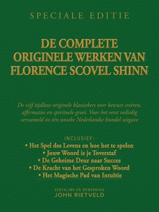 Afbeeldingen van De complete originele werken van Florence Scovel Shinn en John Rietveld