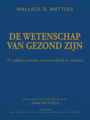 Afbeeldingen van DE WETENSCHAP VAN GEZOND ZIJN