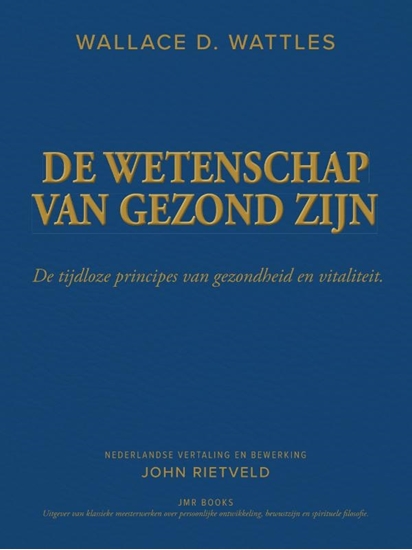Afbeelding van DE WETENSCHAP VAN GEZOND ZIJN