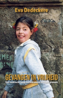 Afbeeldingen van Gevangen in vrijheid
