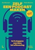 Afbeelding van Zelf een podcast maken