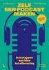 Afbeelding van Zelf een podcast maken