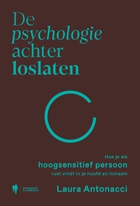 Afbeeldingen van De psychologie achter loslaten