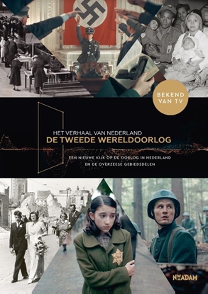 Afbeeldingen van Het verhaal van Nederland -De Tweede Wereldoorlog