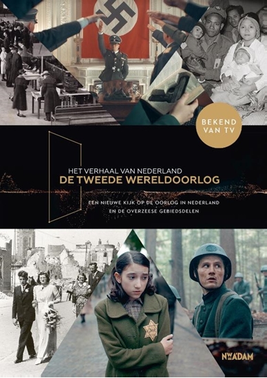 Afbeelding van Het verhaal van Nederland -De Tweede Wereldoorlog