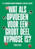 Afbeelding van The Phenomena Serie Wat als opvoeden voor een groot deel hypnose is?