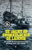 Afbeelding van De jacht op smokkelschip De Lammie