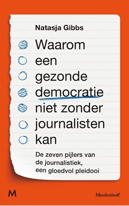 Afbeeldingen van Waarom een gezonde democratie niet zonder journalisten kan