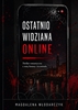 Afbeelding van Ostatnio widziana online