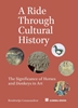 Afbeelding van A Ride Through Cultural History