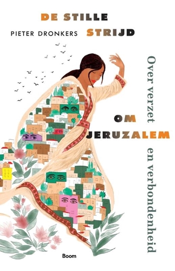Afbeelding van De stille strijd om Jeruzalem