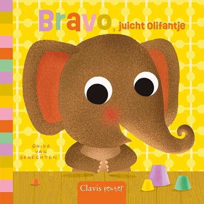 Afbeeldingen van Bravo, juicht Olifantje