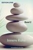 Afbeelding van Innere Ruhe - Band 2