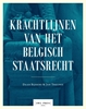 Afbeelding van Krachtlijnen van het Belgisch staatsrecht