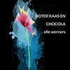 Afbeelding van boter, kaas & chocola