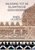Afbeelding van Inleiding tot de islamitische geschiedenis