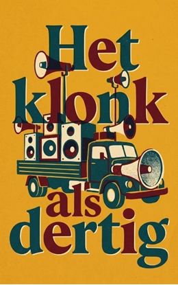 Afbeeldingen van Het klonk als dertig