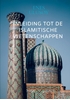 Afbeelding van Inleiding tot de islamitische wetenschappen