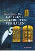 Afbeelding van Het labyrint van vergeten verhalen