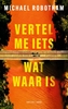 Afbeelding van Vertel me iets wat waar is