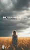 Afbeelding van En toen was het stil