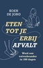 Afbeelding van Eten tot je erbij afvalt