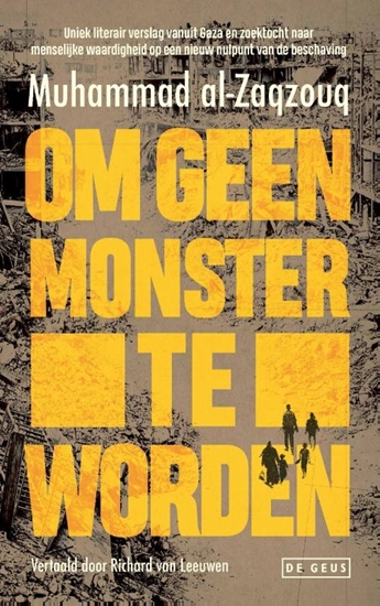 Afbeelding van Om geen monster te worden