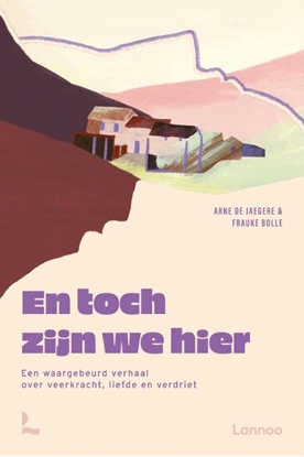 Afbeeldingen van En toch zijn we hier