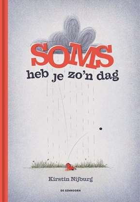 Afbeeldingen van Soms heb je zo'n dag