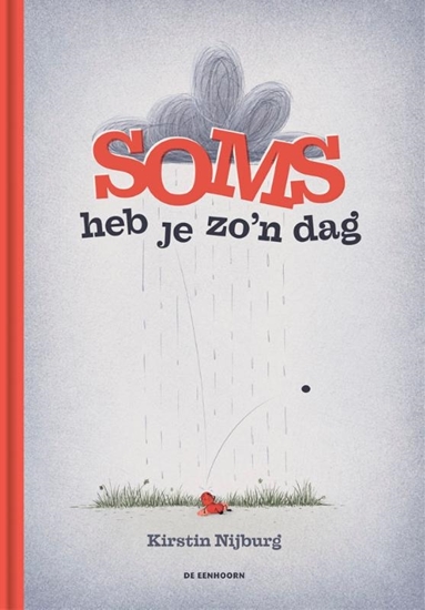 Afbeelding van Soms heb je zo'n dag