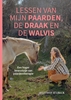 Afbeelding van Lessen van mijn paarden, de draak en de walvis