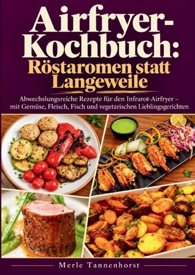Afbeelding van Airfryer-Kochbuch: Röstaromen statt Langeweile