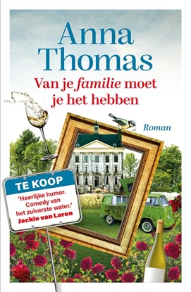 Afbeeldingen van Van je familie moet je het hebben Van je familie moet je het hebben