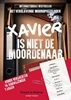 Afbeelding van Xavier is niet de moordenaar