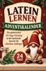 Afbeelding van Latein lernen Adventskalender – Ein spielerischer 24-Tage-Einstieg in die lateinische Sprache für absolute Anfänger